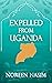 Expelled from Uganda