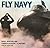 Fly navy: Naval aviators and carrier aviation : a history