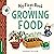 My First Book of Growing Food (Terra Babies at Home)