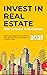 How to Invest in Real Estat...