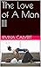 The Love of A Man III (The ...