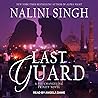 Last Guard by Nalini Singh