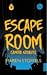 Escape Room. Camera groazei