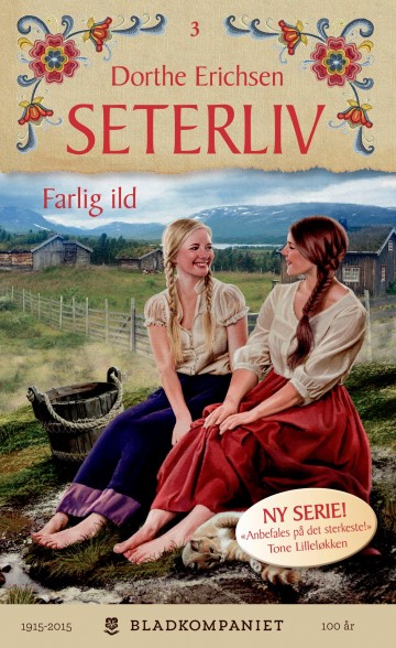 Farlig ild (Seterliv, #3)