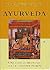 Ayurveda: Una ciencia milen...