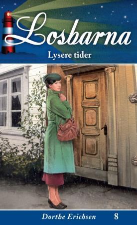 Lysere tider (Losbarna, #8)
