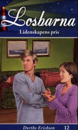 Lidenskapens pris (Losbarna, #12)