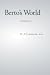 Berto's World: Stories (The Berto Stories Book 1)