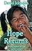 Hope Returns (The Hope Series Book 3)