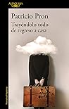 Trayéndolo todo d...