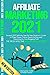 Affiliate Marketing 2021 by Christopher Clarke