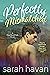 Perfectly Mismatched (Pine Wood Falls #4)