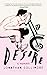 Desire: A Memoir