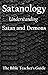 Satanology: Understanding S...