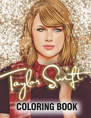 Taylor Swift Coloring Book: Beautiful coloring pages for stress relief ...