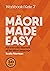 Maori Made Easy Workbook 7/...