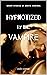 Hypnotized by the Vampire: ...