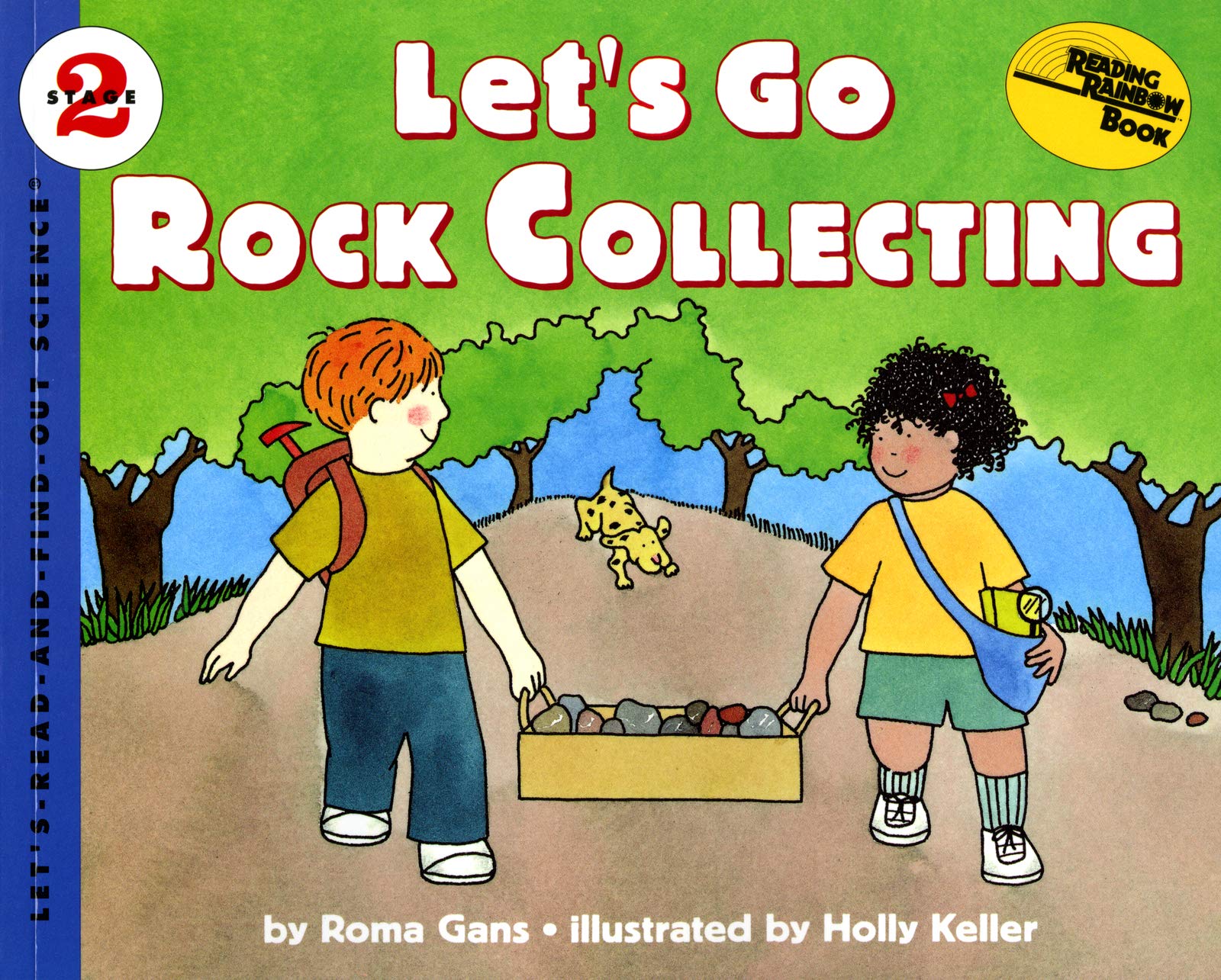 Let's Go Rock Collecting: A Hands-On Science Picture Book About How Rocks Form for Kids (Ages 4-8) (Let's-Read-and-Find-Out Science 2 1)