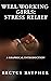Well Working Girls: Stress ...