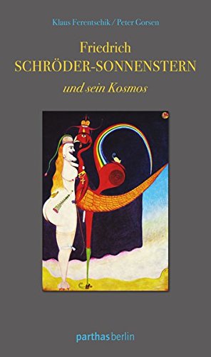 Friedrich Schröder-Sonnenstern und sein Kosmos (Hardcover)