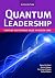 Quantum Leadership: Creatin...