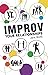 Improv Your Relationships