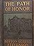The Path of Honor: A Tale of the War in the Bocage