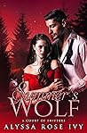 Summer's Wolf (A Court of Shifters Chronicles Book 3) Summer's Wolf