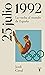 25 de julio de 1992: La vuelta al mundo de España (Spanish Edition)