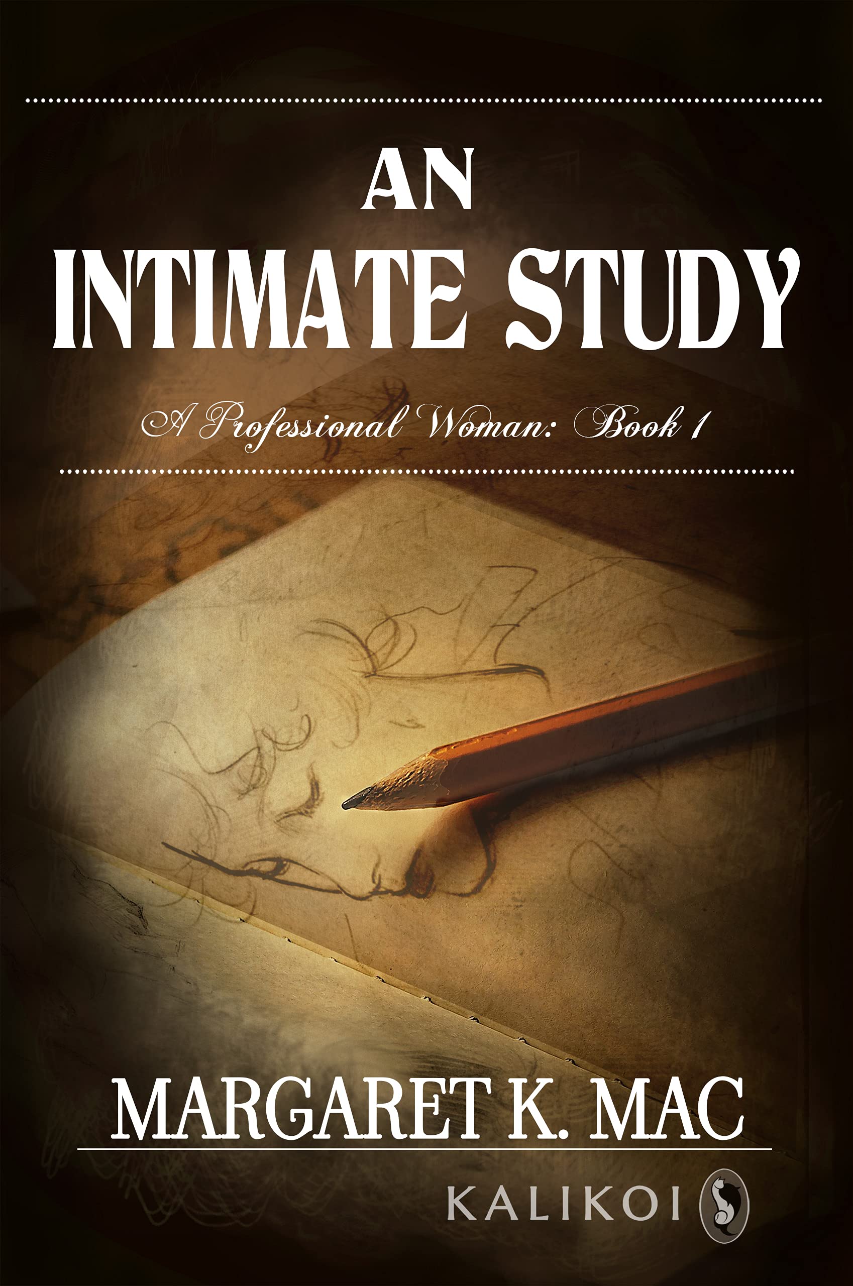 An Intimate Study (A Professional Woman #1)