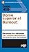 Guía HBR: Cómo superar el Burnout: Reconoce los síntomas. Haz cambios viables. Reconecta con el trabajo. (Guías HBR) (Spanish Edition)