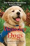 Wonder Dogs by Maureen Maurer
