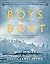 The Boys In The Boat: The True Story Of An American Team's Epic Journey To Win Gold At The 1936 Oly: The True Story of an American Team's Epic Journey to Win Gold at the 1936 Olympi