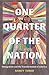 One Quarter of the Nation: ...
