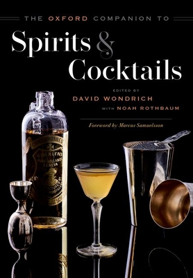 The Oxford Companion to Spirits and Cocktails (Hardcover)