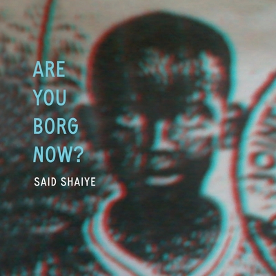 Are You Borg Now? (Paperback)