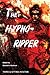 The Hypno-Ripper: Or, Jack ...
