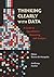 Thinking Clearly with Data: A Guide to Quantitative Reasoning and Analysis