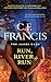 Run, River, Run (The James Gang #4)