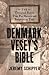 Denmark Vesey's Bible by Jeremy Schipper