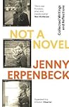 Not a Novel: A Me...
