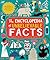 The Encyclopedia of Unbelievable Facts: With 500 perplexing questions to BAMBOOZLE your friends!
