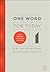 One Word for Today for Spirit-Filled Living: A 90-Day Devotional