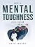 What is Mental Toughness: 2...