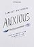 Anxious - Bible Study Book ...