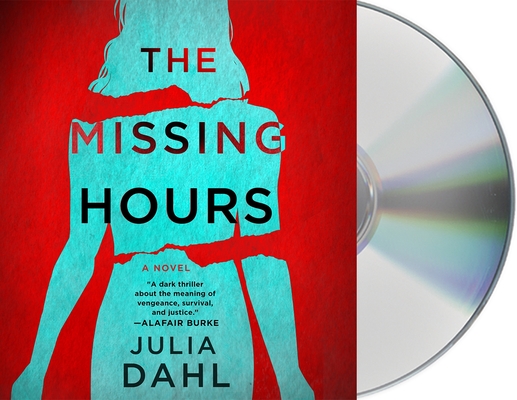The Missing Hours: A Novel