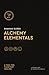 Alchemy Elementals: A Tool for Planetary Healing: Deck and Guidebook