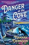 Danger at the Cove (Island Sisters Mystery, #2) Danger at the Cove (Island Sisters Mystery, #2)