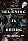 Believing Is Seei...