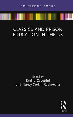Classics and Prison Education in the Us